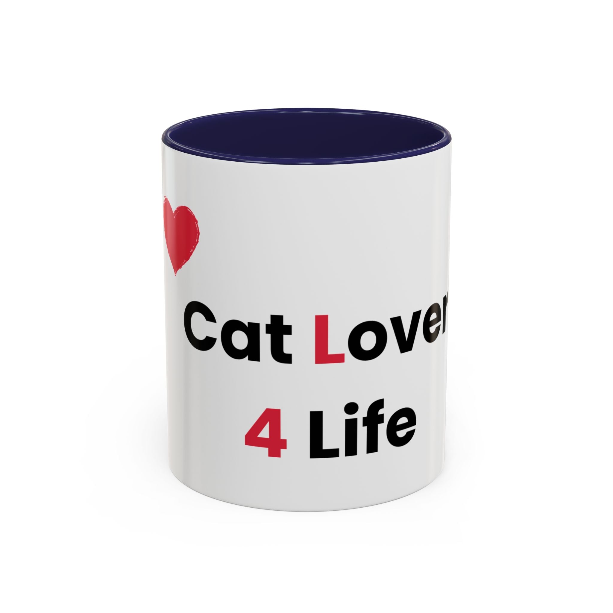 Cat Lover 4 Life-White Coffee Mug