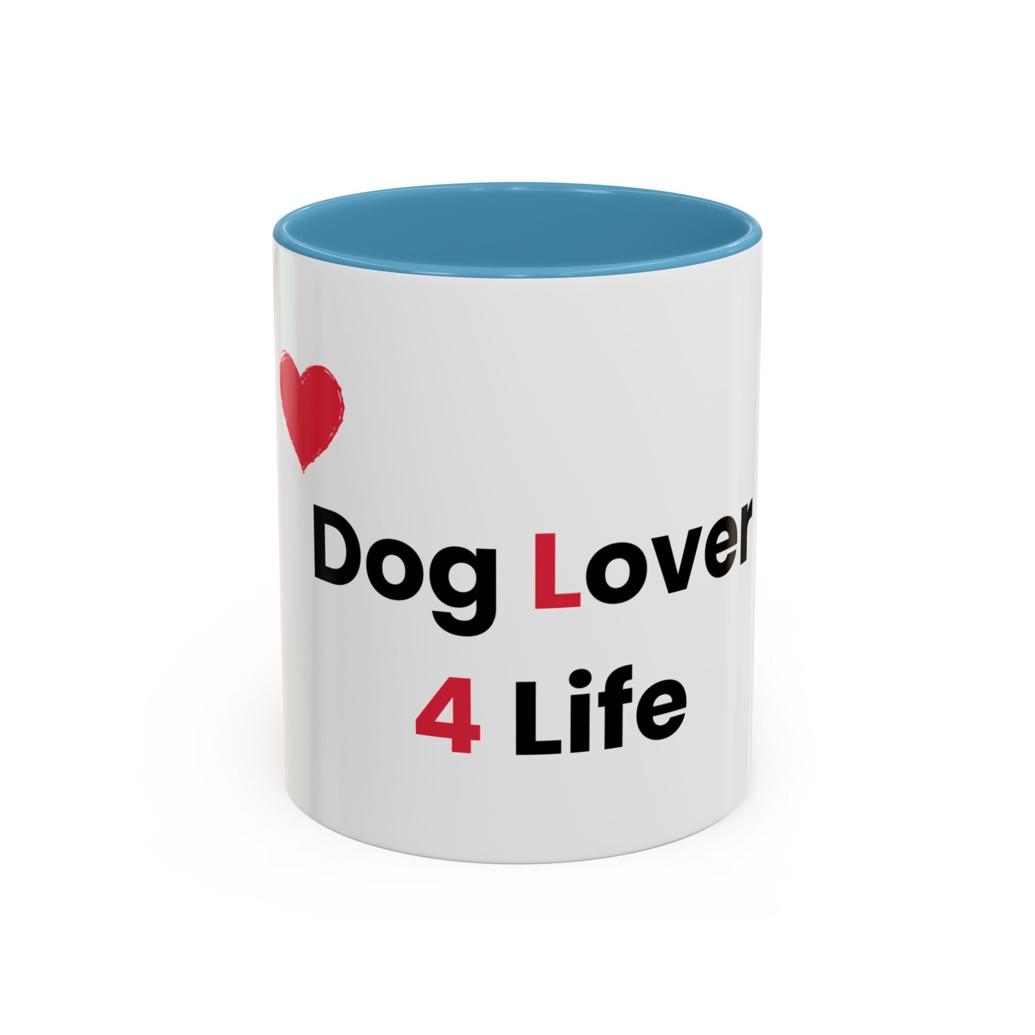 Dog Lover 4 Life Coffee Mug Design