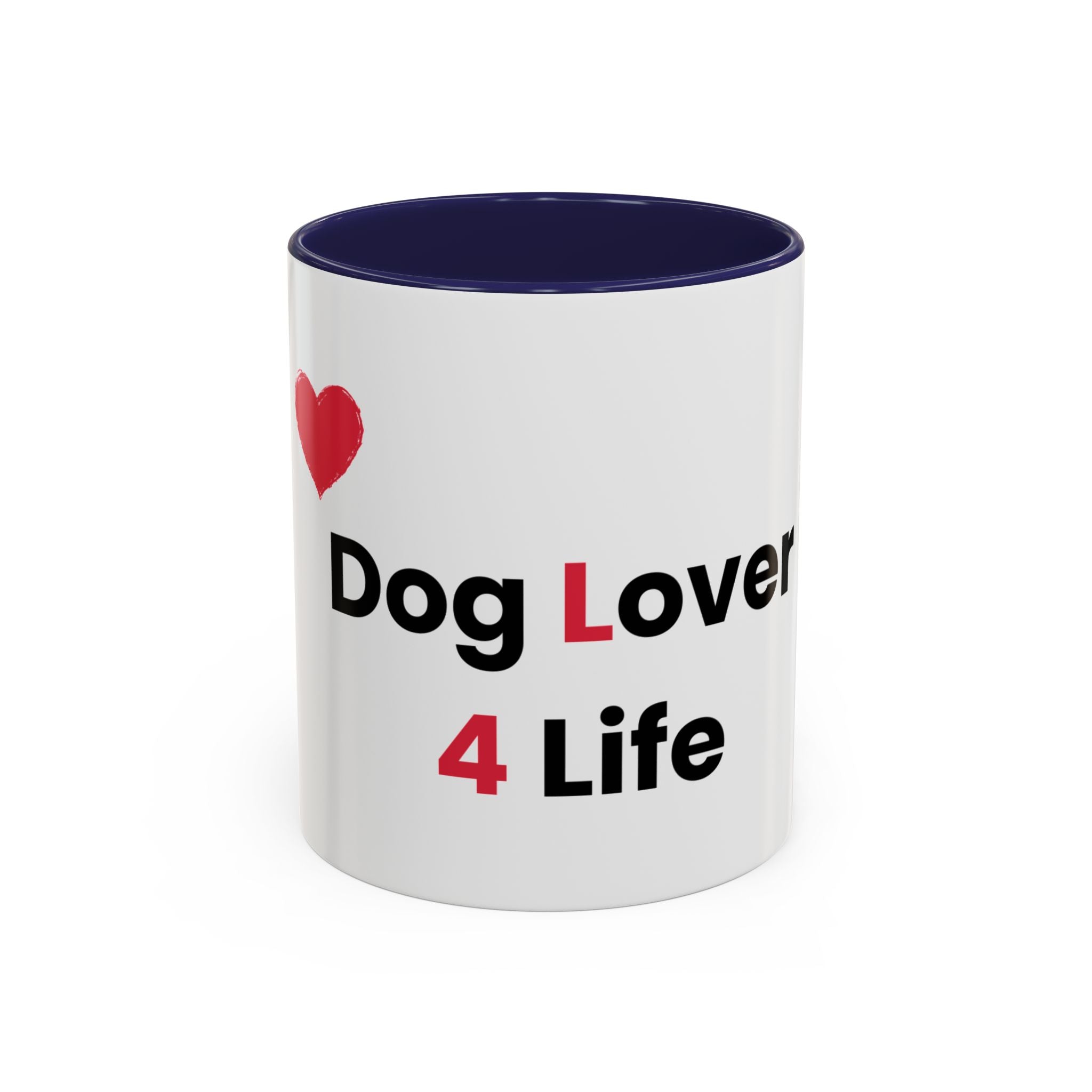 Dog Lover 4 Life Coffee Mug Design